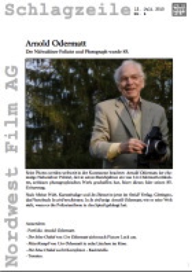 Schlagzeile 4, Arnold Odermatt wird 85